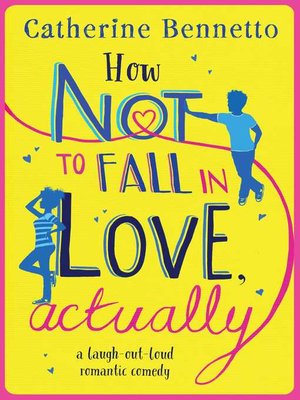 cover image of How Not to Fall in Love, Actually